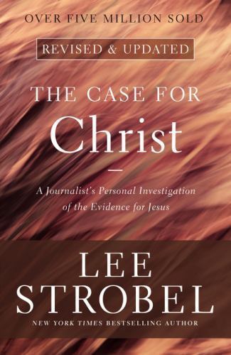 The Case for Christ: A Journalist's Personal Investigation of the Evidenc - GOOD