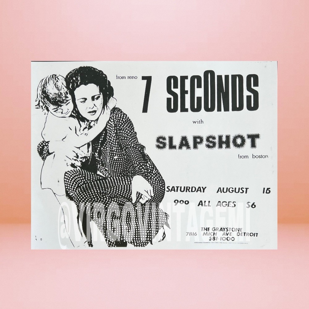 7 Seconds & Slapshot Concert Flyer (August 15, 1986 At The Graystone - Detroit)