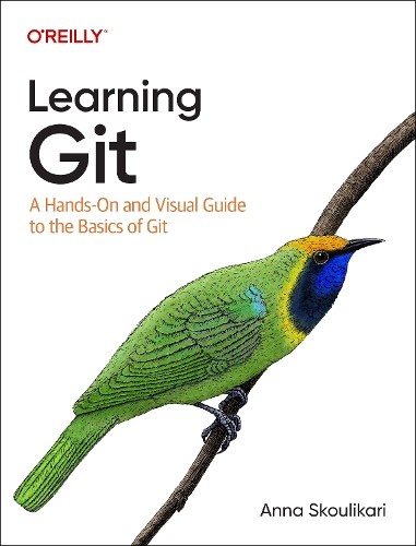 Anna Skoulikari Learning Git (Paperback)