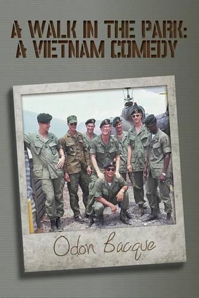 A Walk in the Park: A Vietnam Comedy by Odon Bacque (English) Paperback Book