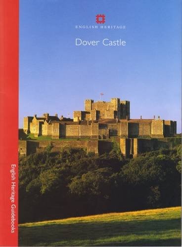 Dover Castle (English Heritage Guidebooks) by Jonathan Coad