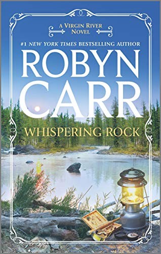 Whispering Rock (Virgin River), Carr, Robyn