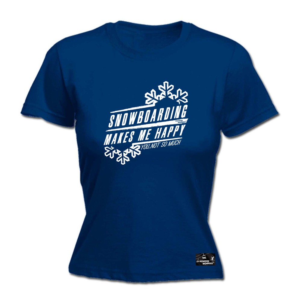 Winter Sports Pm Snowboarding Makes Me Happy - Womens T Shirt Funny T-Shirt Gift