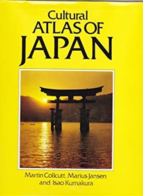 Cultural Atlas of Japan Isao, Jansen, Marius, Collcutt, Martin Ku
