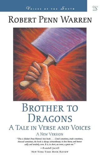 Robert Penn Warren Brother to Dragons (Paperback) Voices of the SouthAnother great item from Rarewaves USA | Free delivery!