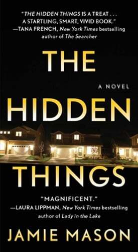Uncover Secrets in Jamie Mason's Gripping Novel The Hidden Things - Gently Used