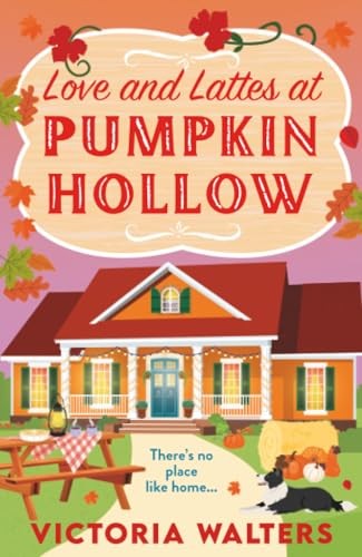 Love and Lattes at Pumpkin Hollow: ... by Walters, Victoria Paperback / softbackFREE US DELIVERY | ISBN: 1805570846 | Quality Books