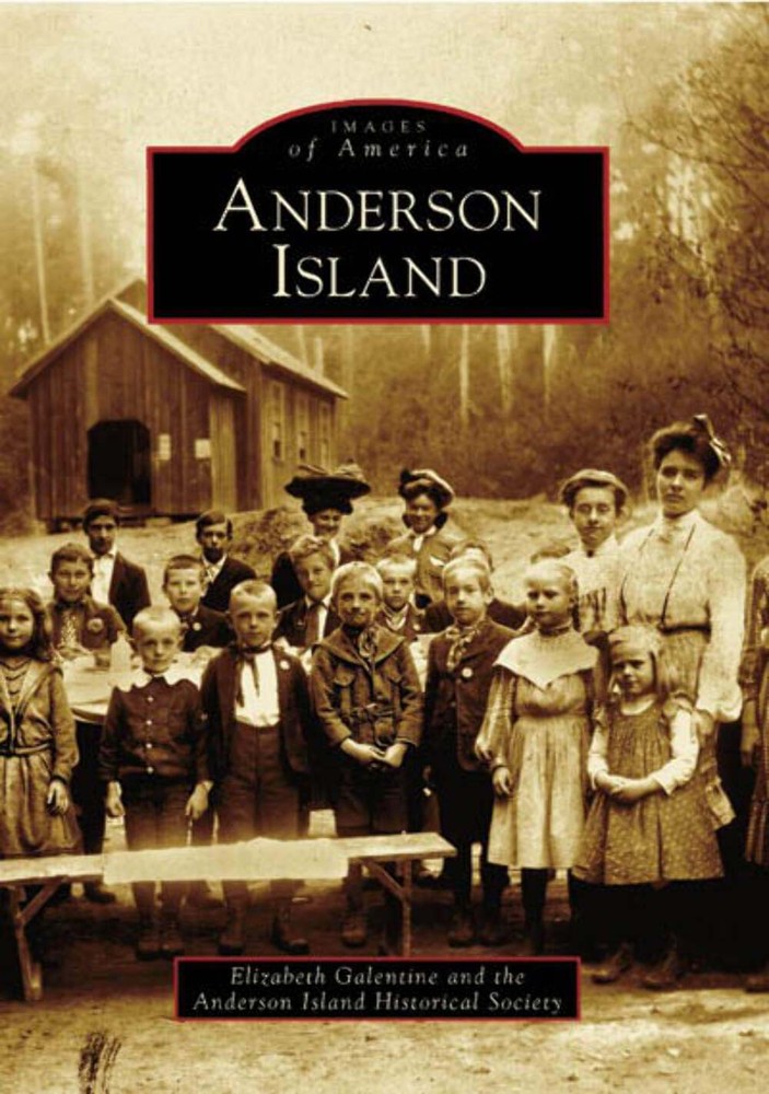 NEW Arcadia Publishing Anderson Island, WA 9780738548548 Images of America Trade