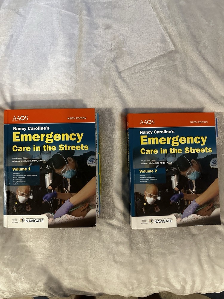 Nancy Caroline Emergency Care in the Streets 9th Ed Vol 1 & 2