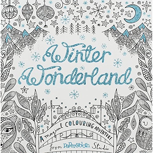 Winter Wonderland: A magical colouring adventure Book The Fast Free ShippingFREE US DELIVERY | ISBN: 1781573204 | Quality Books