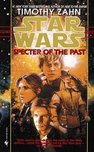 Specter of the Past (Star Wars: The Hand of Thrawn #1) By Zahn, Timothy - GOOD