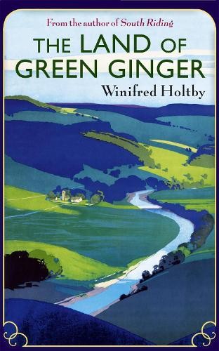 Winifred Holtby The Land Of Green Ginger (Paperback) Virago Modern ClassicsAnother great item from Rarewaves USA | Free delivery!