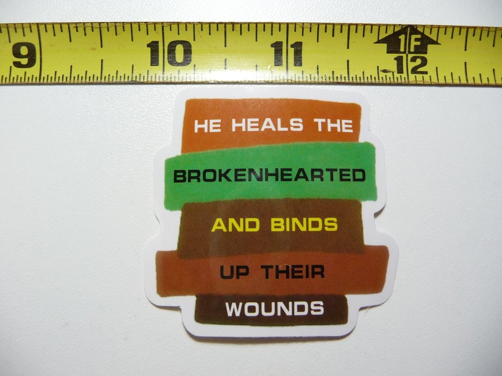 He Heals the Brokenhearted Binds Wounds Faith Decal Christian Church Sticker Belief