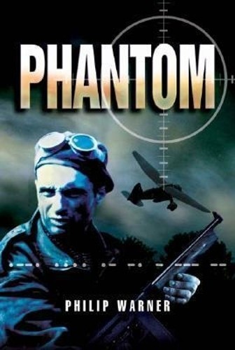 Phantom: Uncovering the Secrets of the WW2 Specia... by Warner, Philip PaperbackFREE US DELIVERY | ISBN: 1844152189 | Quality Books