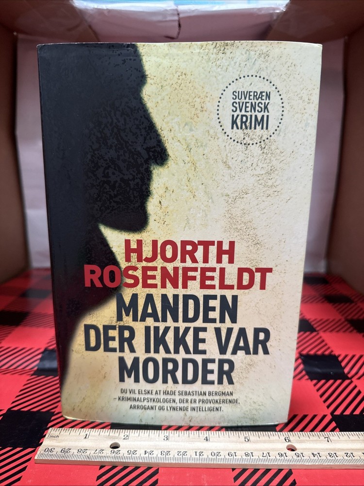 The Man Who Wasn’t A Murderer By Hjorth Rosenfeldt 2010 (Crime Thriller) 1st Ed