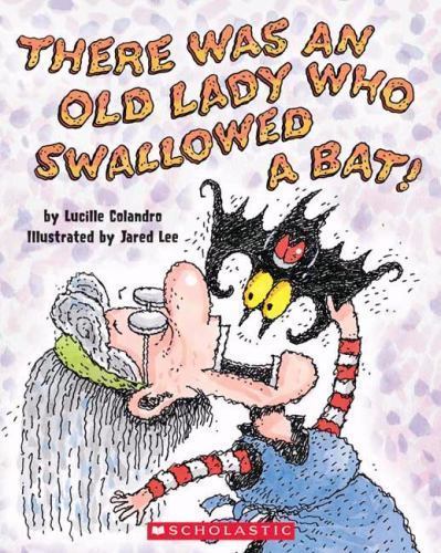 There Was an Old Lady Who Swallowed a Bat!, USED-Very Good, Lucille Colandro