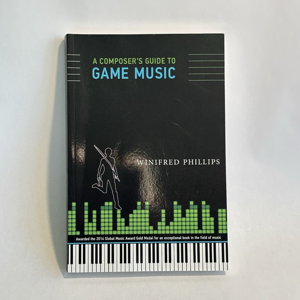 A Composer's Guide to Game Music (MIT Press) Winfred Phillips - Paperback