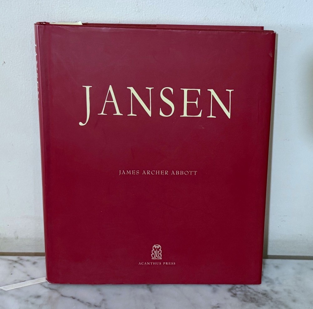 Jansen - By James Archer Abbott - 2006 - Hardcover - Published By Acanthus Press