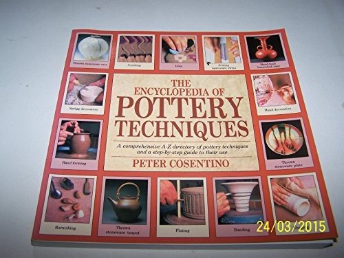 The Encyclopedia of Pottery Techniques by Cosentino, Peter Paperback Book TheFREE US DELIVERY | ISBN: 074727889X | Quality Books