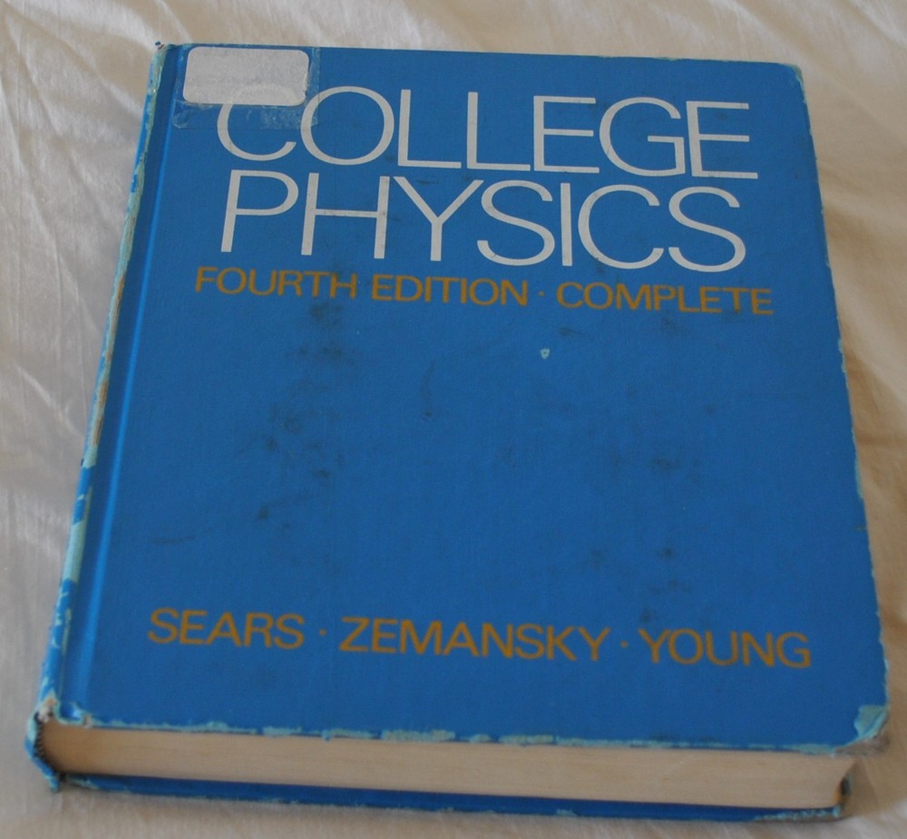 College Physics 1975 Hardcover by Sears Zemansky Young