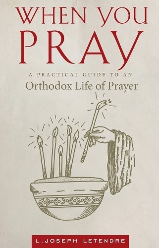 L Joseph Letendre When You Pray (Paperback)Another great item from Rarewaves USA | Free delivery!