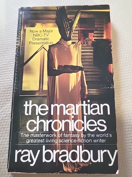 The Martian Chronicles by Ray Bradbury Bantam Books PB 1980 [304]