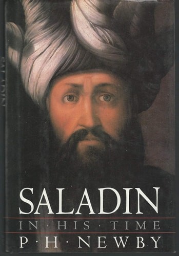 Saladin in His Time by Newby, P. H., Acceptable Book
