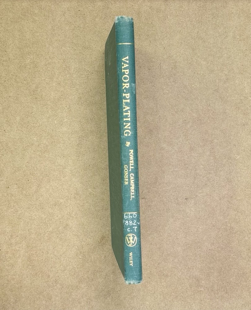 LANL Copy! VTG 1955 Vapor-Plating by Powell, Campbell & Gonser HC 1st Edition