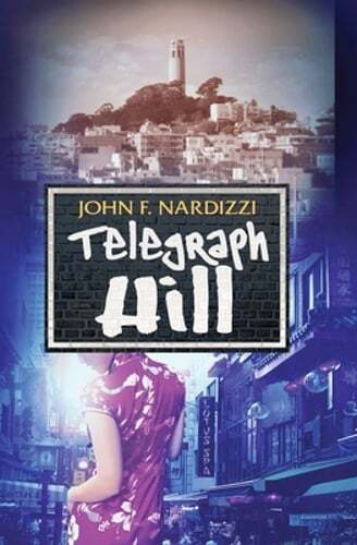 Telegraph Hill by John Nardizzi: New