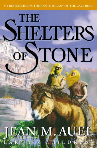 Shelters of Stone : Earth's Children by Jean M. Auel (2002, Hardcover)