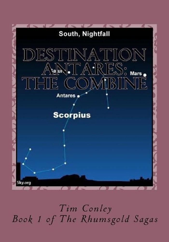 Destination Antares: The Combine by Tim J. Conley (English) Paperback Book