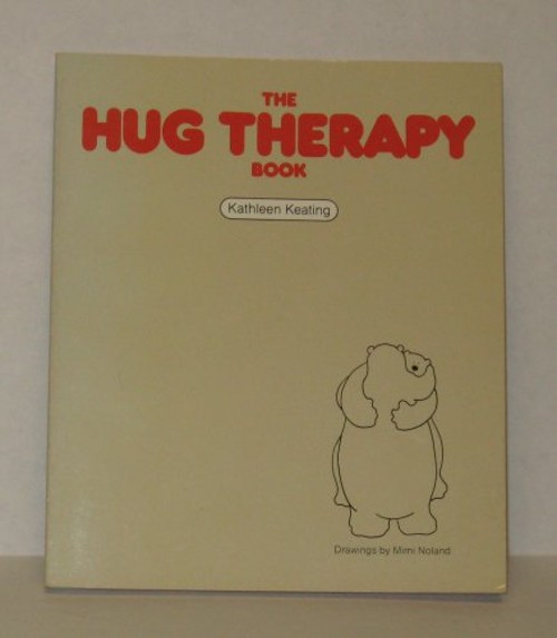 Hug Therapy Book Paperback Kathleen KeatingFree US Delivery | ISBN:0896380653