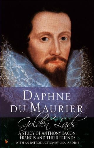 Golden Lads: A Study of Anthony Bacon, Franci... by Du Maurier, Daphne PaperbackFREE US DELIVERY | ISBN: 1844080730 | Quality Books