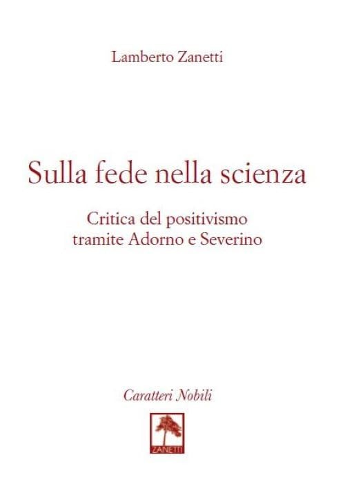 Lamberto Zanett Sulla fede nella scienza. Critica del positivismo tr (Paperback)Another great item from Rarewaves USA | Free delivery!