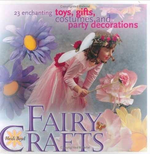 Fairy Crafts - Paperback, by Boyd Heidi - Very Good