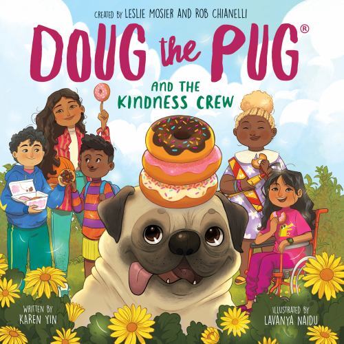 Doug the Pug and the Kindness Crew (Doug the Pug Picture Book), USED-Good, Yin,