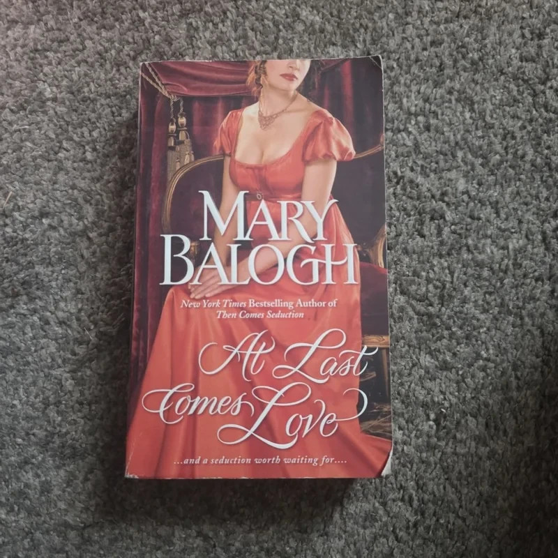 At Last Comes Love by Mary Balogh (2009, Mass Market)