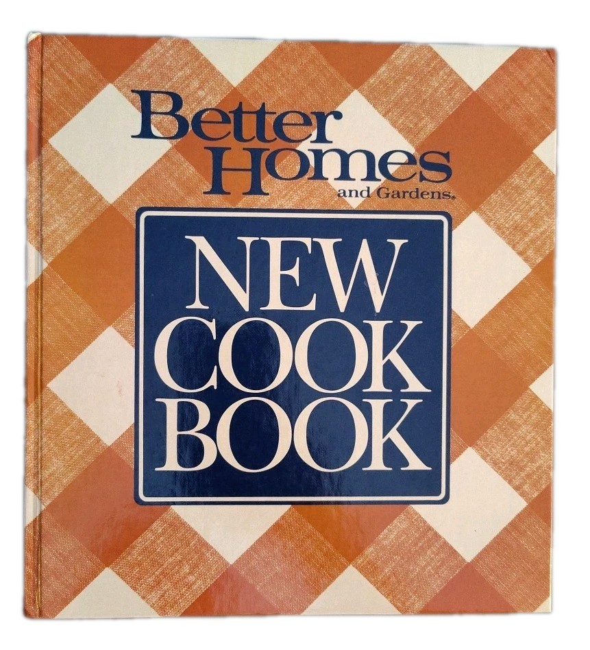 Better Homes and Gardens New Cook Book 1989 Second Case-Bound Edition