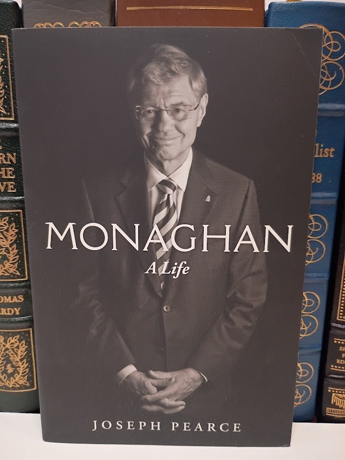 Monaghan: A Life by Joseph Pearce SIGNED by Tom Monaghan Domino's Pizza Founder