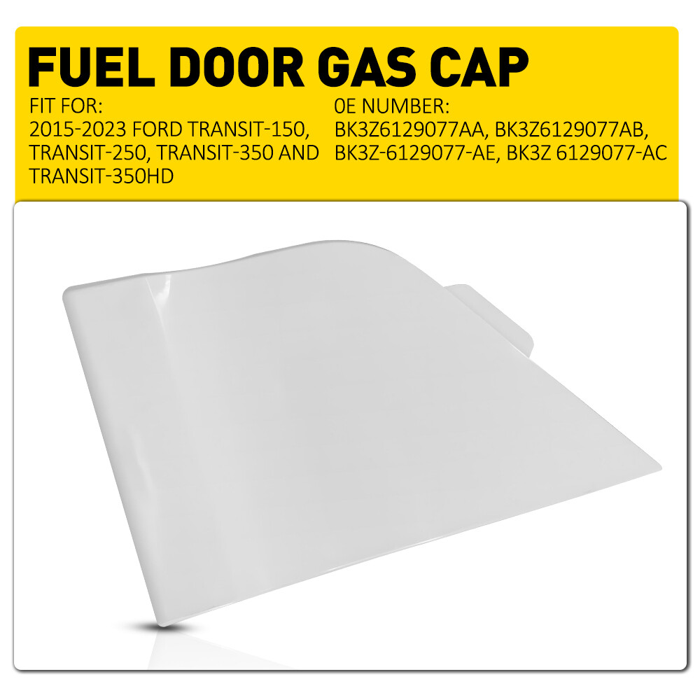 Upper Driver Side Gas Fuel Door Cover Cap for Ford 15-23 Transit 150 250 350 HD