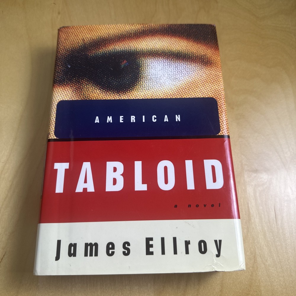 AMERICAN TABLOID By James Ellroy - Hardcover **BRAND NEW**