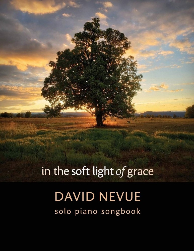 David Nevue David Nevue - In the Soft Light of Grace - Solo Piano So (Paperback)Another great item from Rarewaves USA | Free delivery!