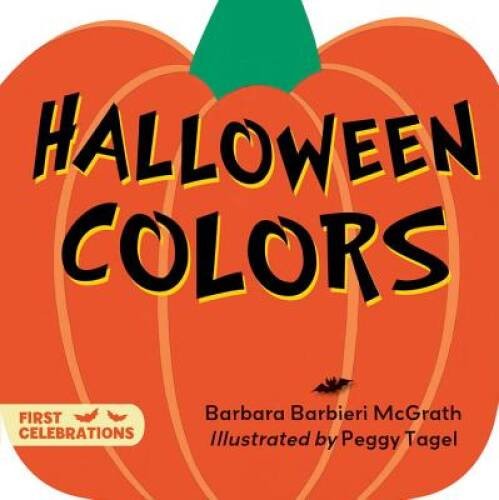 Halloween Colors (First Celebrations) - Board book - VERY GOOD