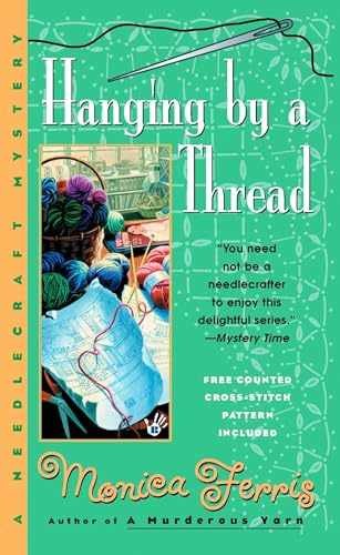 Hanging by a Thread (A Needlecraft - Paperback, by Ferris Monica - Very Good x