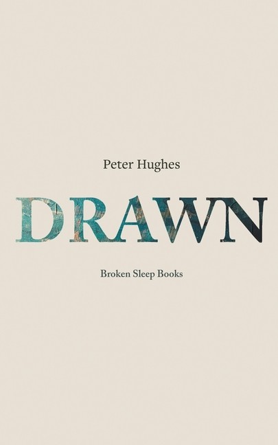 Drawn