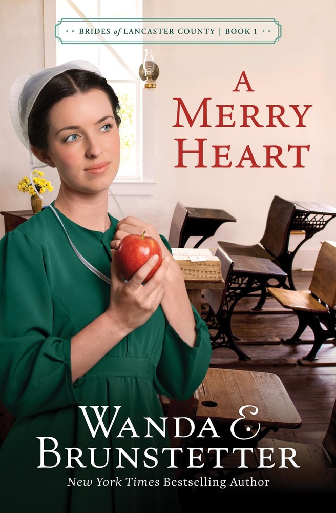A Merry Heart (Brides of Lancaster County, 1) by Brunstetter