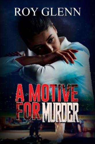 Roy Glenn A Motive for Murder (Paperback)Another great item from Rarewaves USA | Free delivery!