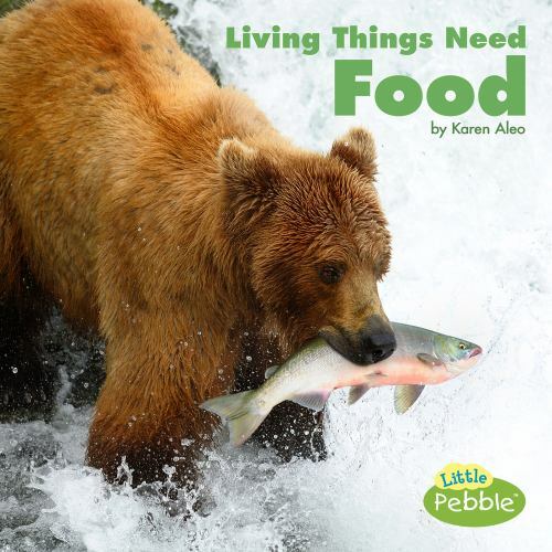 Living Things Need Food, Paperback by Aleo, Karen, Like New Used, Free shippi...
