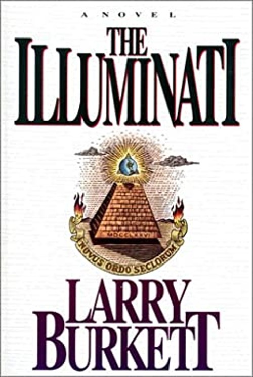 The Illuminati Paperback Larry BurkettFree US Delivery | ISBN:0840776853