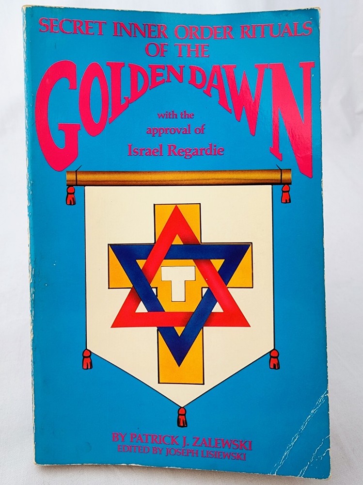 Secret Inner Order Rituals of the Golden Dawn (1988 1st editon) Israel Regardie